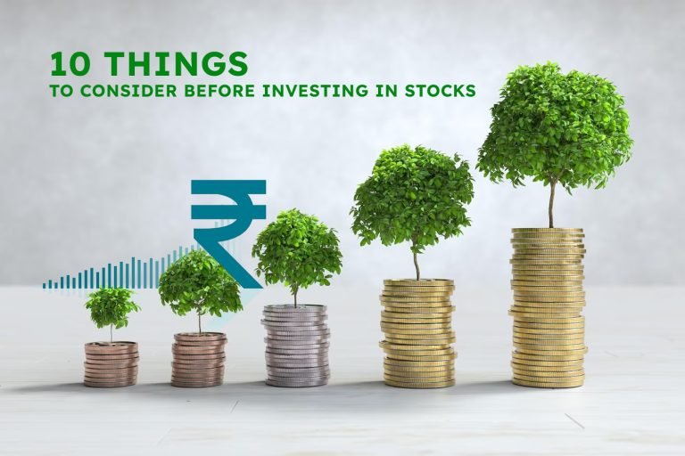 10 Things To Consider Before Investing In Stocks